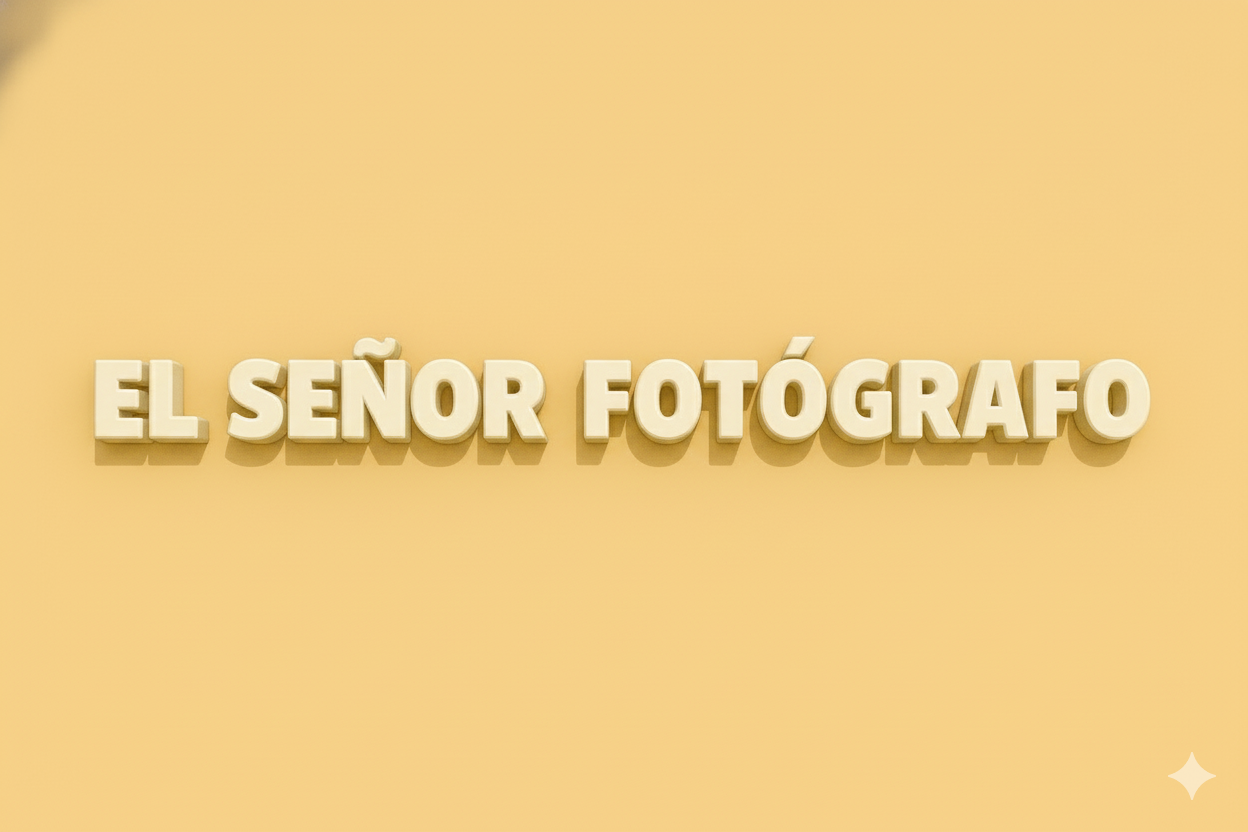 EL SEÑOR FOTÓGRAFO
